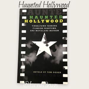 Haunted Hollywood Second Edition by Ogden Softcover
